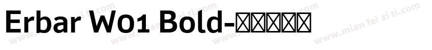 Erbar W01 Bold字体转换
